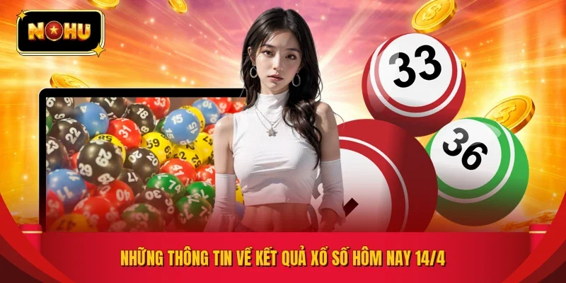 Soi cầu lô tô qua bảng kết quả xổ số ngày 14/4